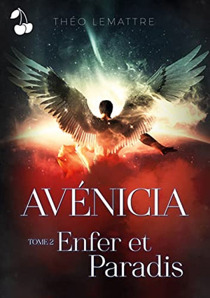 Avénicia: Enfer et Paradis