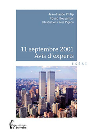 11 septembre 2001 - Avis d'experts