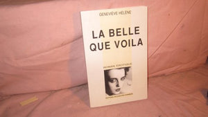 La Belle que voilà