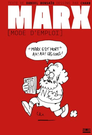 Marx, mode d'emploi