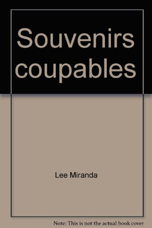 Souvenirs coupables