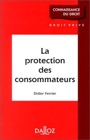 La protection des consommateurs