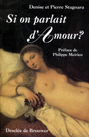 Si on parlait d'amour ?