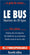 Le bus parisien : Répertoire des 80 lignes