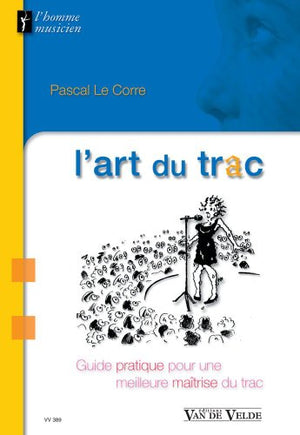 L'art du trac