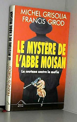 Le mystère de l'abbé Moisan