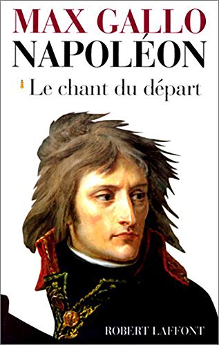 Napoléon : Le Chant du départ