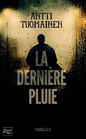 La dernière pluie