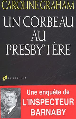 Un corbeau au presbytère