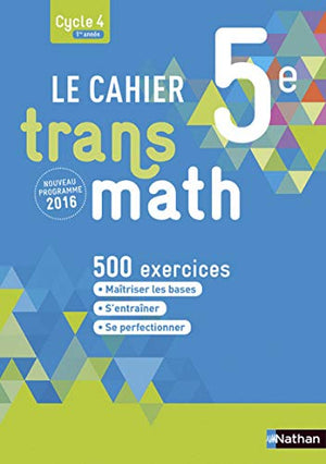 Le cahier Transmath 5e