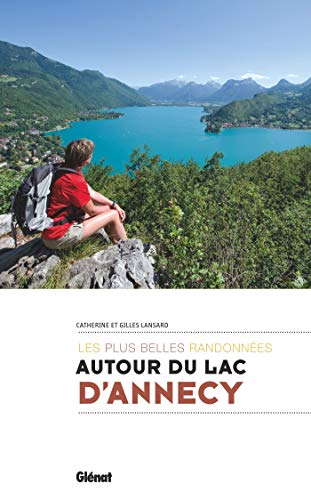 Autour du lac d'Annecy, les plus belles randonnées