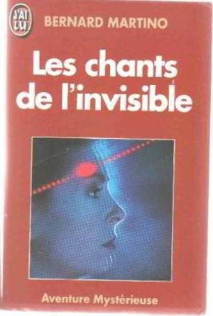 Les Chants de l'invisible