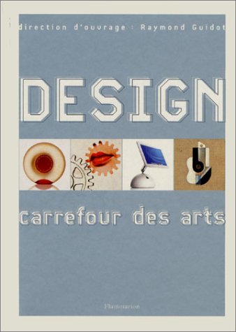 Design, carrefour des arts