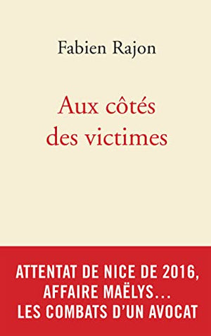 Aux côtés des victimes