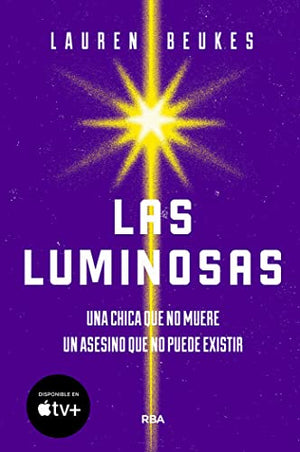 Las luminosas (Otros Ficción)