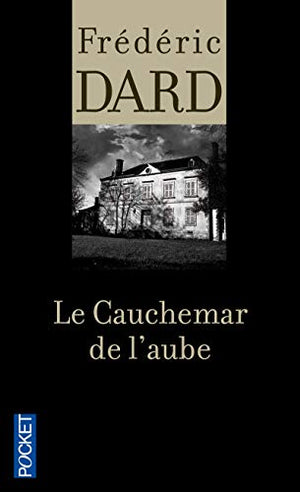 Le cauchemar de l'aube