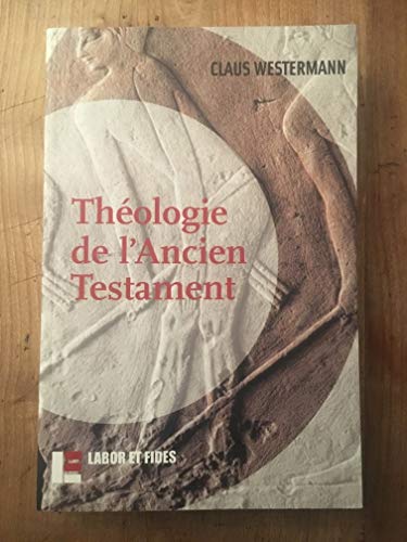 Theologie De L'Ancien Testament
