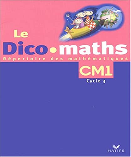 Le Dico-maths CM1