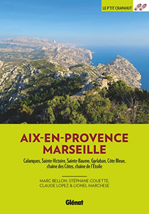 Autour d'Aix et Marseille