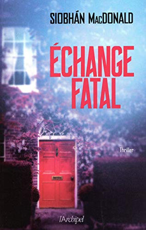 Échange fatal