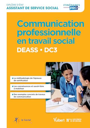 Communication professionnelle en travail social - DEASS - DC3