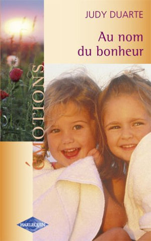 Au nom du bonheur