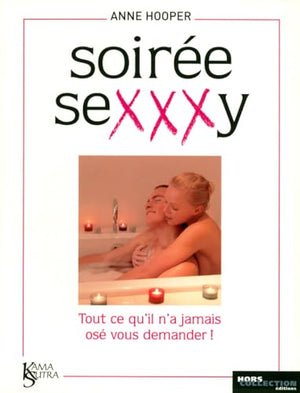 Soirée sexxxy