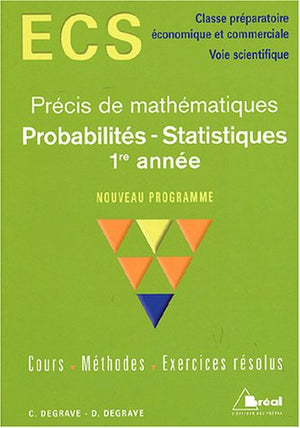 Précis de Mathématiques Probabilités et statistiques 1e année