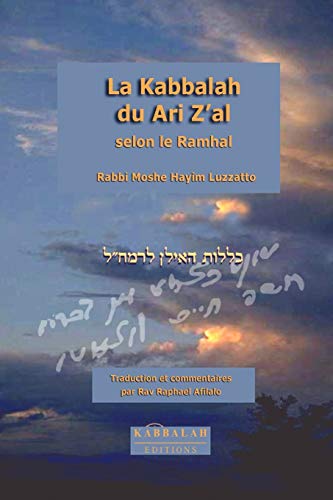 La Kabbalah du Ari Zal, selon le Ramhal