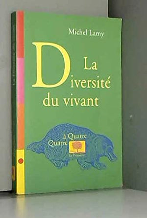 La diversité du vivant