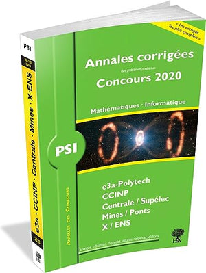 Annales corrigées Concours 2020 - PSI Mathématiques - Informatique