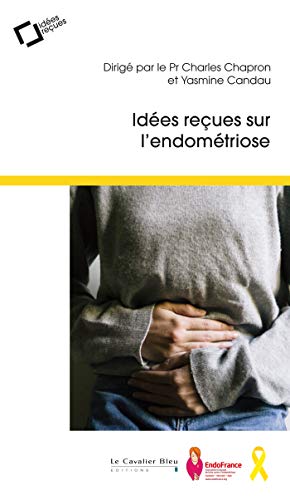 idees recues sur l'endometriose