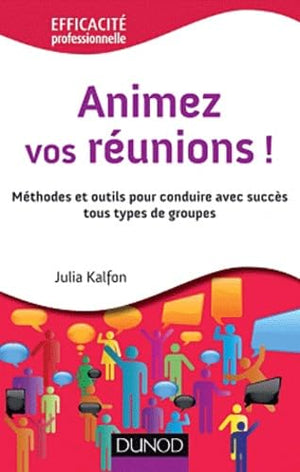 Animez vos réunions