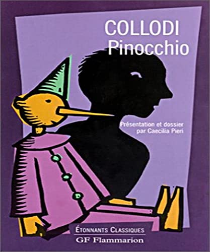 Collodi, Pinocchio - Présentation et dossier