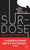 Surdose