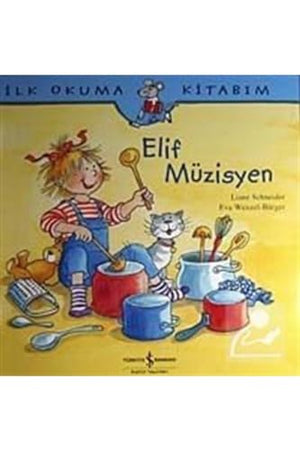 Elif Müzisyen: İlk Okuma Kitabım