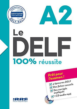 Le DELF 100% Réussite A2