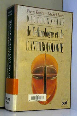 Dictionnaire d'ethnologie et anthropologie