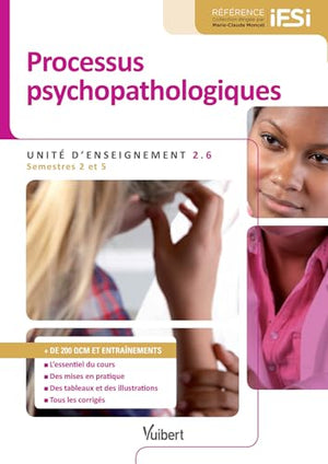 Diplôme d'État infirmier - UE 2.6 Processus psychopathologiques: Semestres 2 et 5