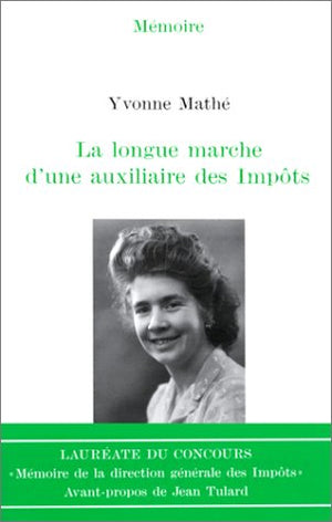 La longue marche d'une auxiliaire des impôts