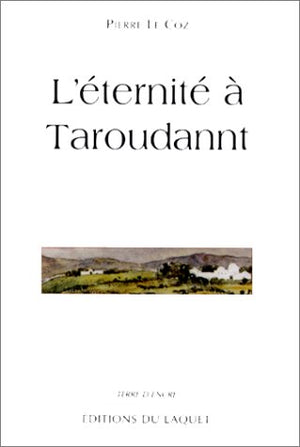 L'éternité à Taroudannt