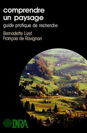 Comprendre un paysage: Guide pratique de recherche