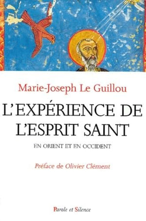 L'expérience de l'Esprit saint en Orient et en Occident