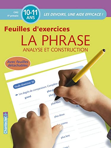 La phrase analyse et construction CM2 5e primaire