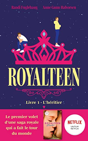 Royalteen - tome 1 - L'héritier