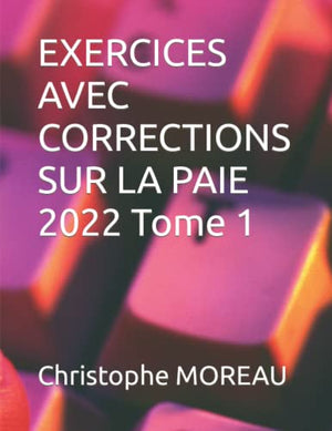 Exercices avec corrections sur la paie