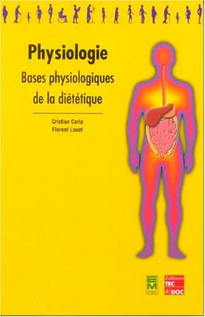 Physiologie: Bases physiologiques de la diététique