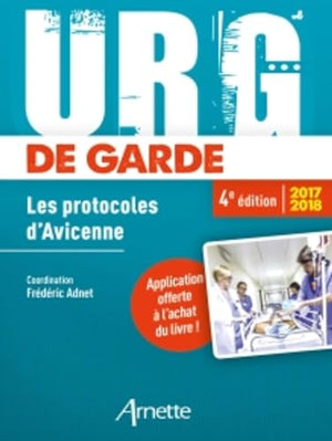 Urg de garde 2017-2018: Les protocoles d'Avicenne