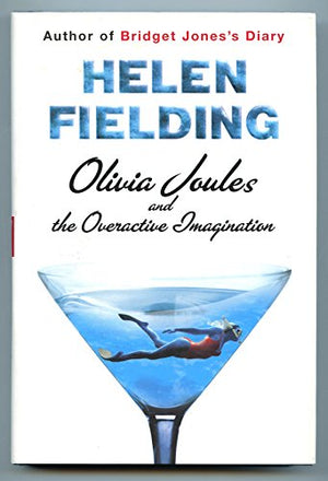 Olivia Joules and the Overactive Imagination