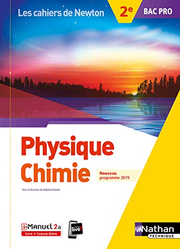 Physique Chimie 2de Bac pro Les cahiers de Newton